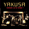 Yakusa - La Haine - Rock Mtal Chanson Franaise